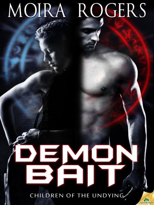 Title details for Demon Bait by Moira Rogers - Available